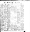 Staffordshire Sentinel Thursday 12 December 1889 Page 1
