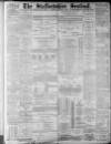 Staffordshire Sentinel Saturday 15 January 1898 Page 1
