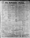 Staffordshire Sentinel Thursday 28 July 1898 Page 1
