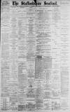 Staffordshire Sentinel Saturday 26 May 1900 Page 1