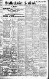 Staffordshire Sentinel Wednesday 10 October 1906 Page 1