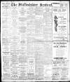 Staffordshire Sentinel Wednesday 13 March 1912 Page 1