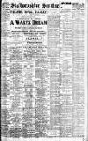 Staffordshire Sentinel Friday 17 October 1913 Page 1
