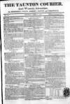 Taunton Courier and Western Advertiser Thursday 11 April 1811 Page 1