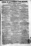 Taunton Courier and Western Advertiser Thursday 10 October 1811 Page 1