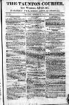 Taunton Courier and Western Advertiser Thursday 16 December 1813 Page 1