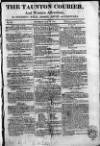 Taunton Courier and Western Advertiser Thursday 19 May 1814 Page 1