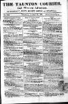 Taunton Courier and Western Advertiser Thursday 15 October 1818 Page 1