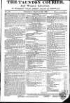 Taunton Courier and Western Advertiser Wednesday 26 February 1823 Page 1