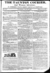 Taunton Courier and Western Advertiser Wednesday 18 June 1823 Page 1