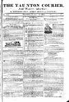 Taunton Courier and Western Advertiser Wednesday 30 January 1828 Page 1