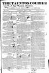 Taunton Courier and Western Advertiser Wednesday 13 April 1831 Page 1
