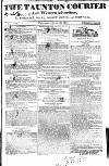 Taunton Courier and Western Advertiser Wednesday 29 June 1831 Page 1