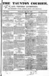 Taunton Courier and Western Advertiser Wednesday 20 June 1832 Page 1