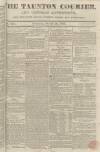 Taunton Courier and Western Advertiser Wednesday 30 October 1833 Page 1