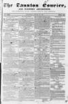 Taunton Courier and Western Advertiser Wednesday 10 January 1838 Page 1