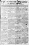 Taunton Courier and Western Advertiser Wednesday 28 March 1838 Page 1