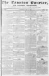 Taunton Courier and Western Advertiser Wednesday 11 April 1838 Page 1