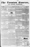 Taunton Courier and Western Advertiser Wednesday 25 July 1838 Page 1