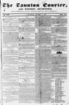 Taunton Courier and Western Advertiser Wednesday 12 December 1838 Page 1