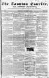 Taunton Courier and Western Advertiser Wednesday 01 September 1841 Page 1