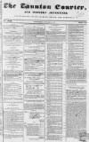 Taunton Courier and Western Advertiser Wednesday 31 January 1844 Page 1