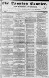 Taunton Courier and Western Advertiser Wednesday 07 February 1844 Page 1