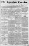 Taunton Courier and Western Advertiser Wednesday 10 April 1844 Page 1