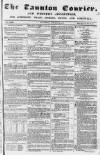 Taunton Courier and Western Advertiser Wednesday 22 January 1845 Page 1