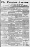 Taunton Courier and Western Advertiser Wednesday 12 February 1845 Page 1