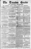 Taunton Courier and Western Advertiser Wednesday 22 March 1848 Page 1