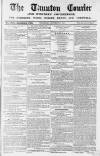Taunton Courier and Western Advertiser Wednesday 27 September 1848 Page 1