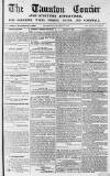 Taunton Courier and Western Advertiser Wednesday 24 January 1849 Page 1