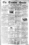 Taunton Courier and Western Advertiser Wednesday 31 July 1850 Page 1