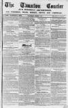 Taunton Courier and Western Advertiser Wednesday 05 March 1851 Page 1