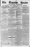 Taunton Courier and Western Advertiser Wednesday 11 June 1851 Page 1
