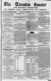Taunton Courier and Western Advertiser Wednesday 17 September 1851 Page 1