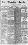 Taunton Courier and Western Advertiser Wednesday 05 November 1851 Page 1
