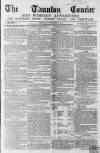 Taunton Courier and Western Advertiser Wednesday 24 September 1856 Page 1