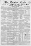 Taunton Courier and Western Advertiser Wednesday 15 April 1857 Page 1