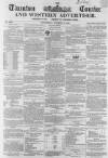 Taunton Courier and Western Advertiser Wednesday 27 October 1858 Page 1