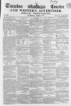 Taunton Courier and Western Advertiser Wednesday 09 March 1859 Page 1