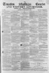 Taunton Courier and Western Advertiser Wednesday 20 February 1861 Page 1