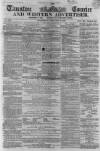 Taunton Courier and Western Advertiser Wednesday 04 February 1863 Page 1