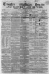Taunton Courier and Western Advertiser Wednesday 18 February 1863 Page 1