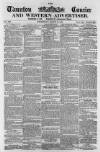 Taunton Courier and Western Advertiser Wednesday 15 March 1865 Page 1