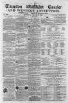 Taunton Courier and Western Advertiser Wednesday 24 January 1866 Page 1