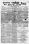 Taunton Courier and Western Advertiser Wednesday 27 February 1867 Page 1