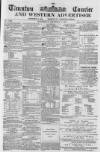 Taunton Courier and Western Advertiser Wednesday 11 December 1867 Page 1