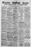 Taunton Courier and Western Advertiser Wednesday 05 February 1868 Page 1